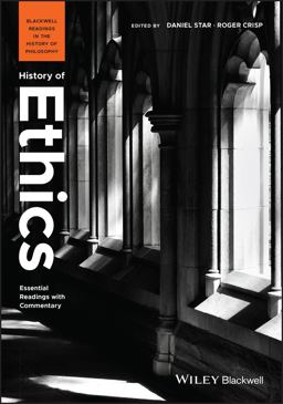History of Ethics Essential Readings with Commentary  9781405193870 Front Cover