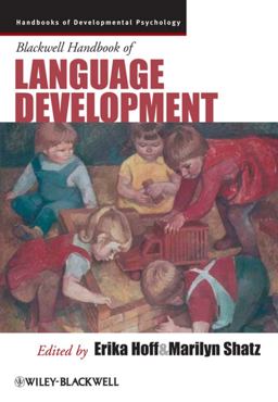 Blackwell Handbook of Language Development  9781405194594 Front Cover