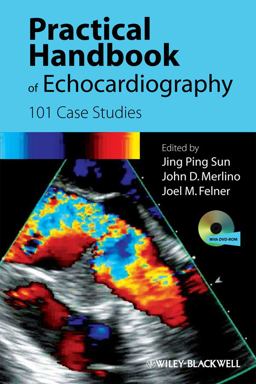 Practical Handbook of Echocardiography 101 Case Studies  9781405195560 Front Cover