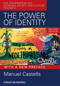 Power of Identity Economy, Society, and Culture 2nd 9781405196871 Front Cover