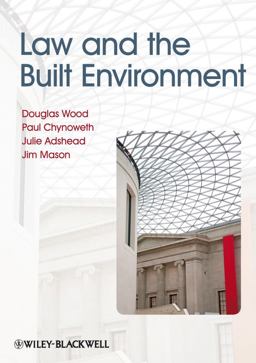 Law and the Built Environment Law and the Built Environment