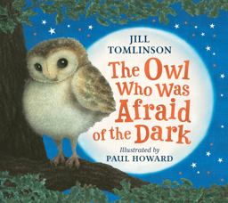 Owl Who Was Afraid of the Dark  9781405201773 Front Cover