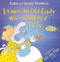 I Know an Old Lady Who Swallowed a Fly