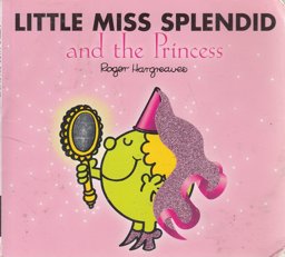 Little Miss Splendid and the Princess