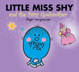 Little Miss Shy and the Fairy Godmother