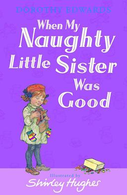 When My Naughty Little Sister Was Good