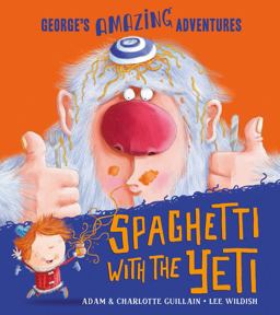 Spaghetti with the Yeti 2nd 9781405263511 Front Cover