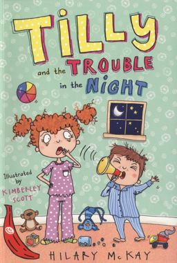Tilly and the Trouble in the Night