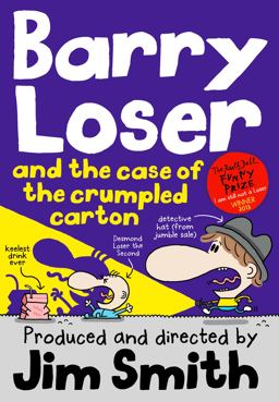 Barry Loser and the Case of the Crumpled Carton  9781405268035 Front Cover