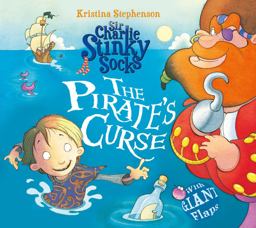 Sir Charlie Stinky Socks: the Pirate's Curse (Sir Charlie Stinky Socks)