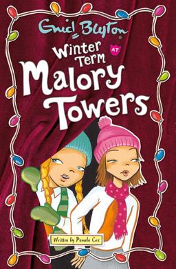 Winter Term at Malory Towers Winter Term at Malory Towers