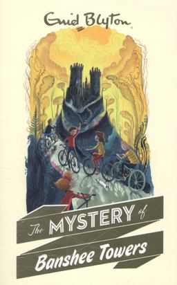 The Mystery of Banshee Towers The Mystery of Banshee Towers