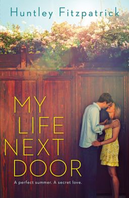 My Life Next Door  9781405280372 Front Cover
