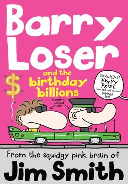 Barry Loser and the Birthday Billions (Barry Loser)