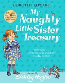 My Naughty Little Sister: a Treasury Collection (My Naughty Little Sister)  9781405284493 Front Cover
