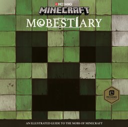 Minecraft Mobestiary An Official Minecraft Book from Mojang  9781405286022 Front Cover