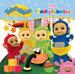 Teletubbies: the Tiddlytubbies  9781405286879 Front Cover