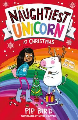 The Naughtiest Unicorn at Christmas (the Naughtiest Unicorn Series)