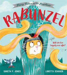 Rabunzel (Fairy Tales for the Fearless) Rabunzel (Fairy Tales for the Fearless)