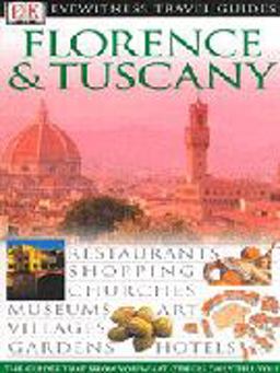 Florence and Tuscany