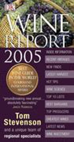 Wine Report 2005