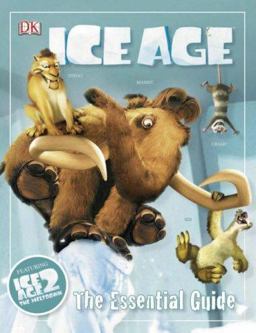 Ice Age 2 Essential Guide