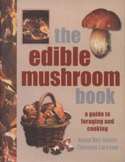 The Edible Mushroom