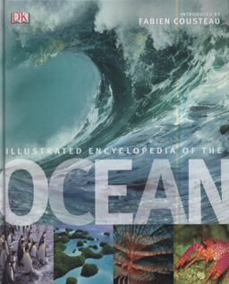 Illustrated Encyclopedia of the Ocean