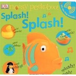 Splash! Splash! 2009 9781405341349 Front Cover