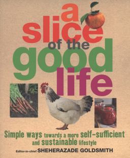 Slice of the Good Life