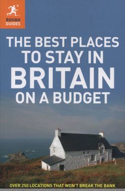 The Best Places to Stay in Britain on a Budget