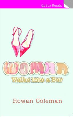 Woman Walks into a Bar