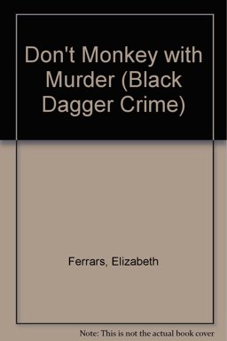 Don't Monkey with Murder 2007 9781405685740 Front Cover