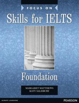 Focus on Skills for Ielts Foundation Bk