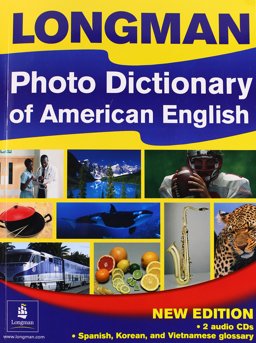 Longman Photo Dictionary of American English (Multilingual Edition with Audio CDs)
