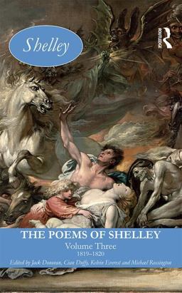 The Poems of Shelley: Volume Three