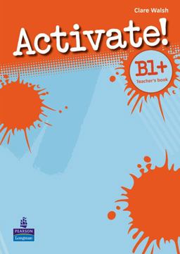 Activate! B1+ Teachers Book