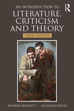 Introduction to Literature Criticism and Theory 4th 9781405859141 Front Cover