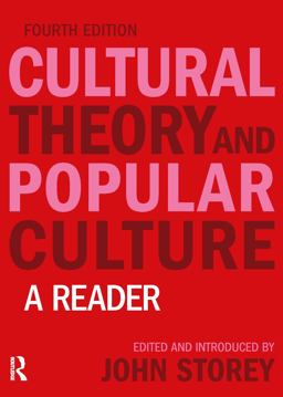 Cultural Theory and Popular Culture