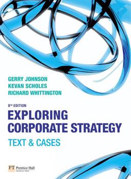 Exploring Corporate Strategy Text and Cases 8th 9781405887328 Front Cover