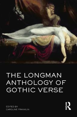 Longman Anthology of Gothic Verse  9781405899314 Front Cover