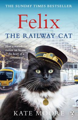 Felix the Railway Cat  9781405929783 Front Cover