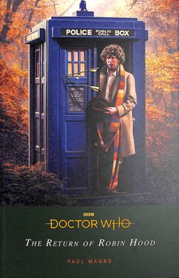 Doctor Who: the Return of Robin Hood