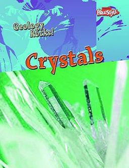 Geology Rocks! - Crystals Geology Rocks! - Crystals