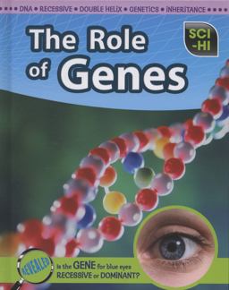 The Role of Genes