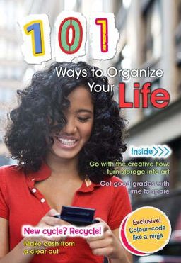 101 Ways to Organize Your Life  9781406217490 Front Cover