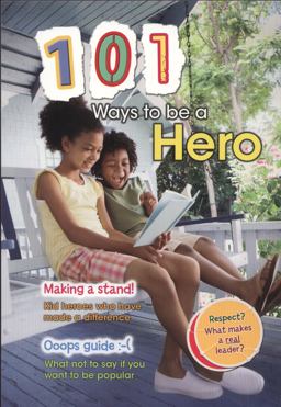 101 Ways to Be a Hero