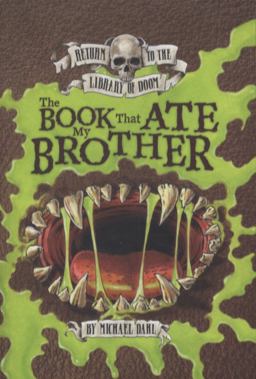 The Book That Ate My Brother