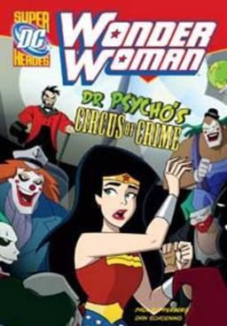 Dr Psycho's Circus of Crime