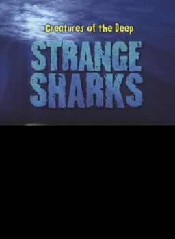 Strange Sharks
